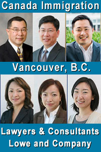 Jeffrey Lowe, BComm. LL.B. 25 years as business immigration lawyer, Robert C.Y. Leong, LLB; Stan Leo, JD, Vivien Lee, Consultant, Rita Cheng, Consultant, and Akiko - Business immigration  - click to CanadaVisaLaw.com
